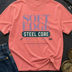 Soft Edge Steel Core - T-Shirt