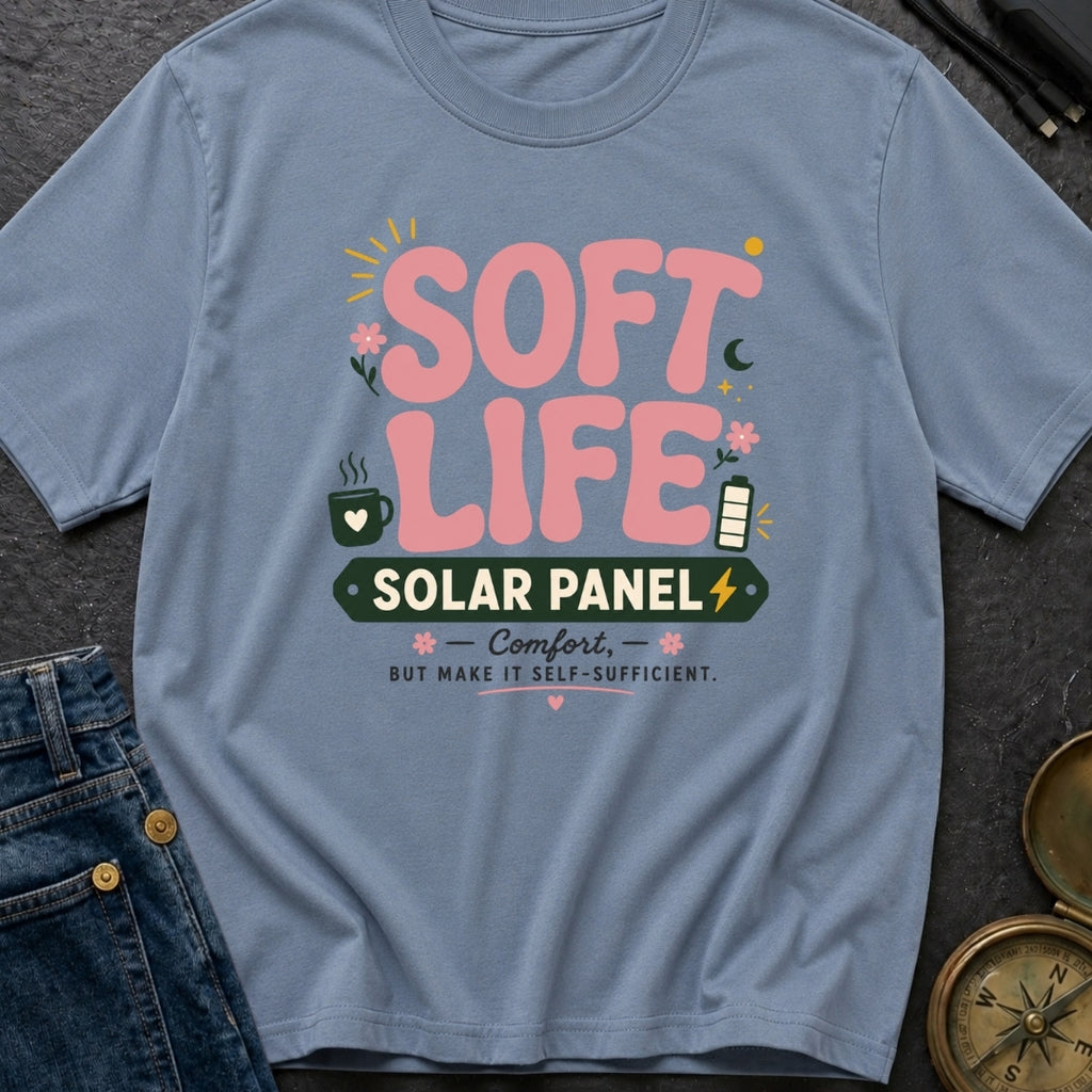 Powered By Soft Life - T-Shirt