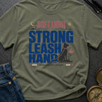 Leash The Day - T-Shirt