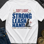 Leash The Day - T-Shirt