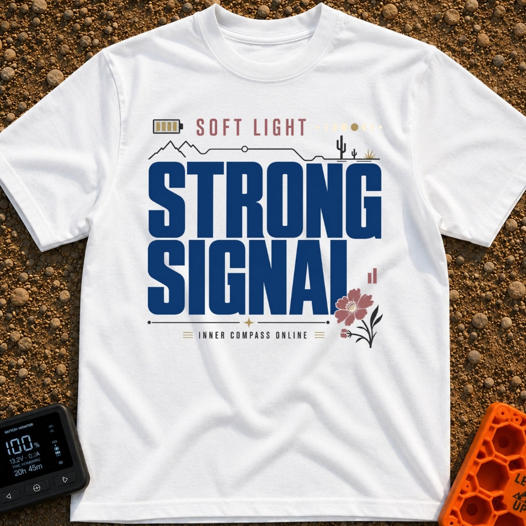 Soft Light Strong Signal - T-Shirt in White - A typographic design with the text 'SOFT LIGHT' and 'STRONG SIGNAL',...