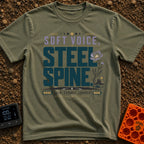 Speak Softly Charge Hard - T-Shirt in Moss - The design features the text "SOFT VOICE, STEEL SPINE" and "CALM, CAPABLE,...