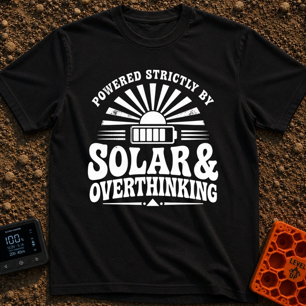 Solar Powered Overthinking - T-Shirt in Black - A distressed, black-and-white typographic design reading 'POWERED...