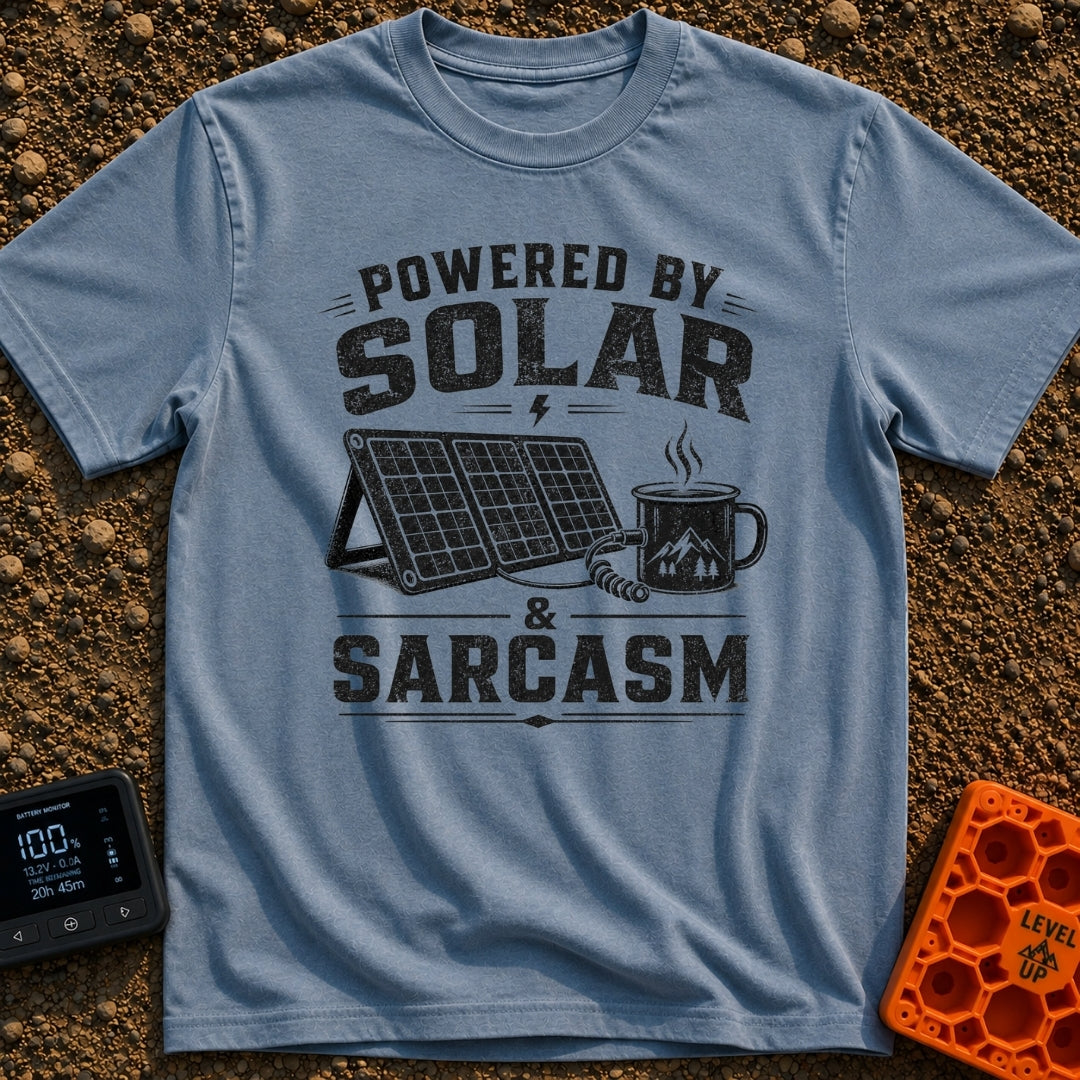 Solar Powered Sarcasm - T-Shirt in Blue Jean - A distressed black and white illustration showing the text "POWERED BY...