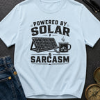 Solar Powered Sarcasm - T-Shirt