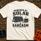 Solar Powered Sarcasm - T-Shirt in Ivory - A distressed black and white illustration showing the text "POWERED BY SOLAR &...