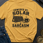Solar Powered Sarcasm - T-Shirt