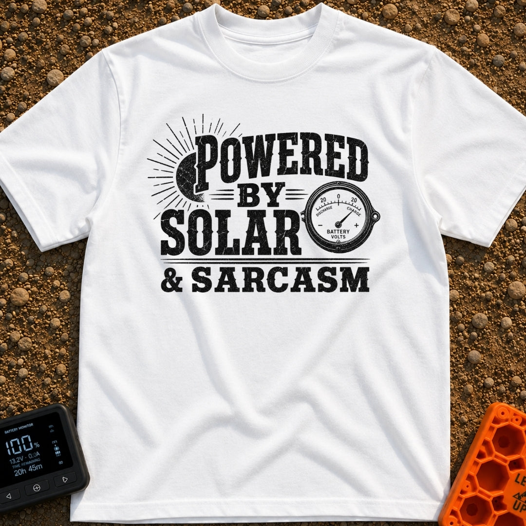 Solar Powered Snark - T-Shirt in White - A distressed typography design reading "POWERED BY SOLAR & SARCASM" featuring a...