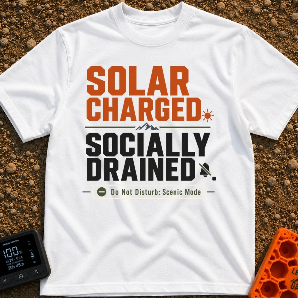 Solar Charged Socially Drained - T-Shirt in White - Text-based design featuring the words "SOLAR CHARGED" in orange block...