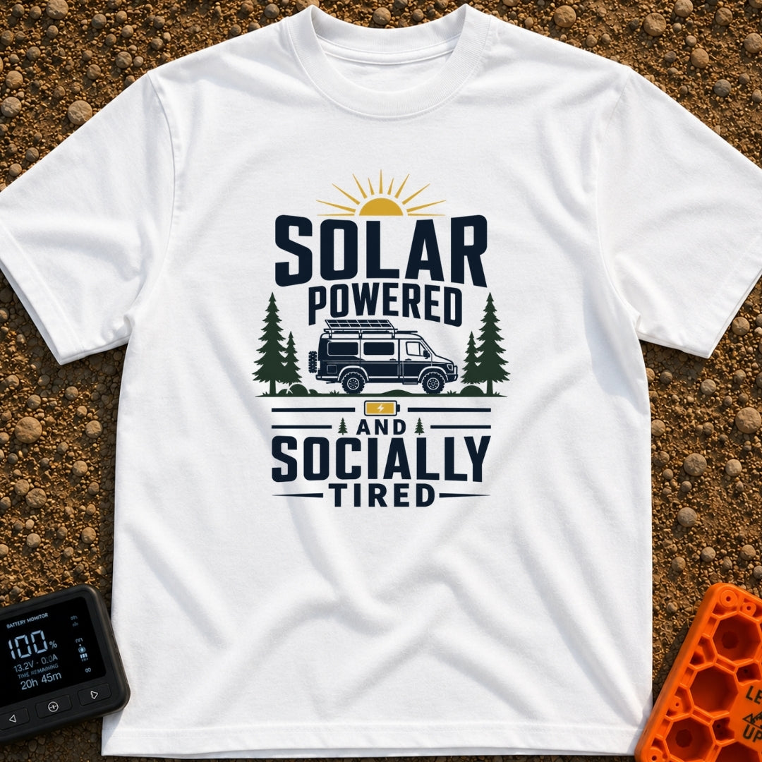 Solar Powered Socially Tired - T-Shirt in White - A graphic featuring the text "SOLAR POWERED AND SOCIALLY TIRED"...