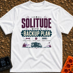 Independent Yet Prepared - T-Shirt in White - A typographic design reading "Solitude With A Backup Plan" and "Tools...