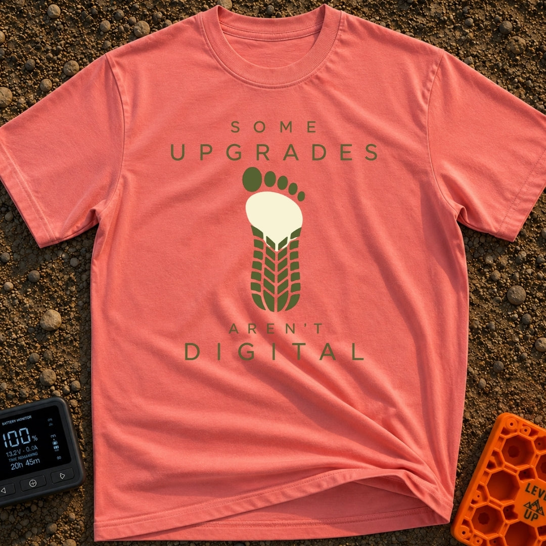 Upgrades Aren't Digital - T-Shirt in Watermelon - A graphic showing a bare human footprint whose lower half seamlessly...