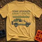 Analog Adventures Ahead - T-Shirt in Mustard - The artwork features the text "SOME UPGRADES AREN'T DIGITAL" above a full...