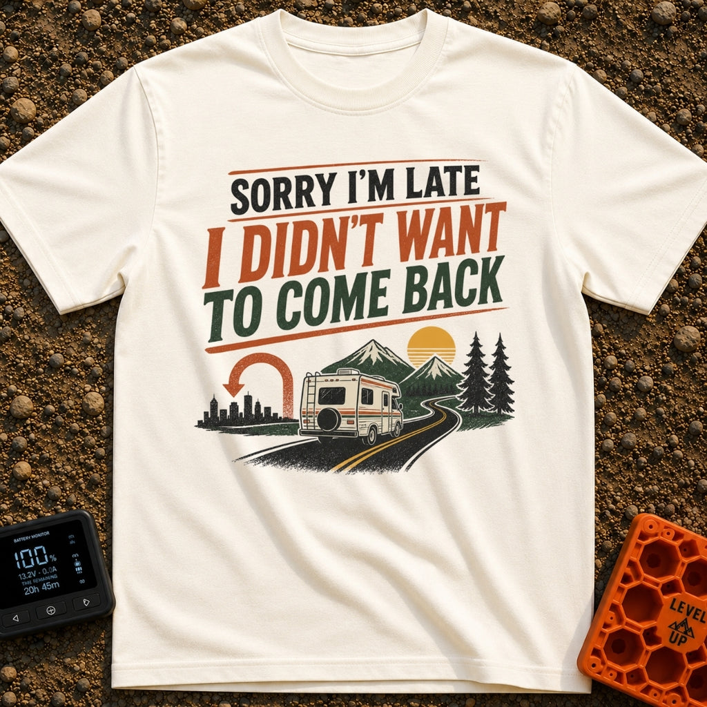 Running On Nomad Time - T-Shirt in Ivory - An illustration featuring the text "SORRY I'M LATE I DIDN'T WANT TO COME BACK"...