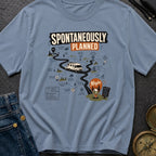 Spontaneously Planned Detours - T-Shirt