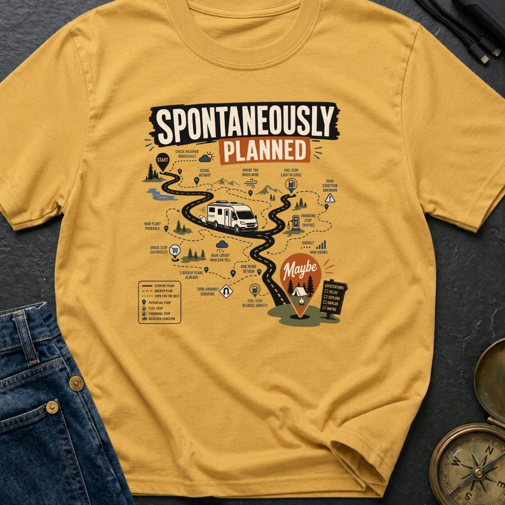 Spontaneously Planned Detours - T-Shirt