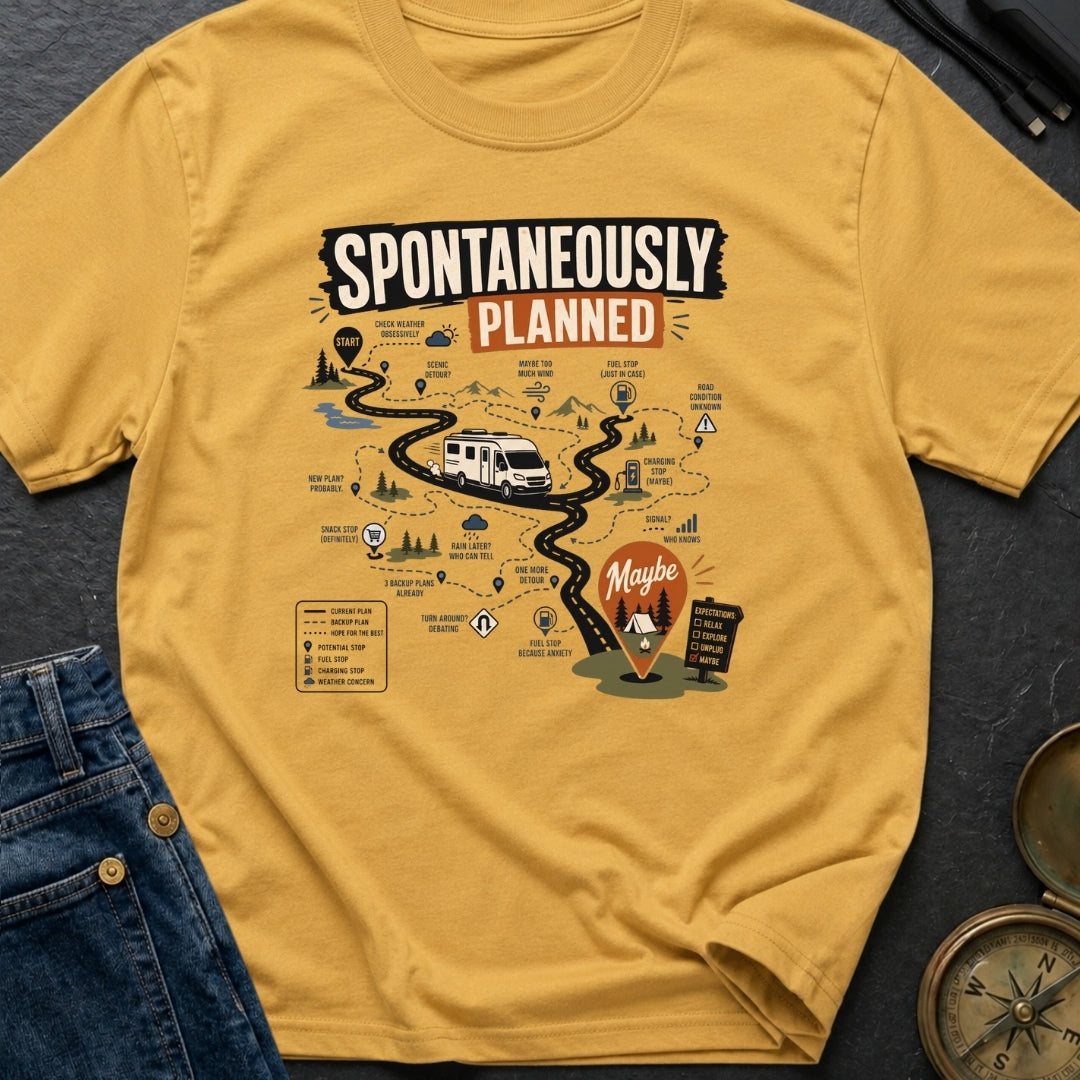 Spontaneously Planned Detours - T-Shirt