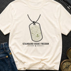 Standard Issue Freedom - T-Shirt