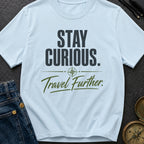 Curiosity Travels Further - T-Shirt