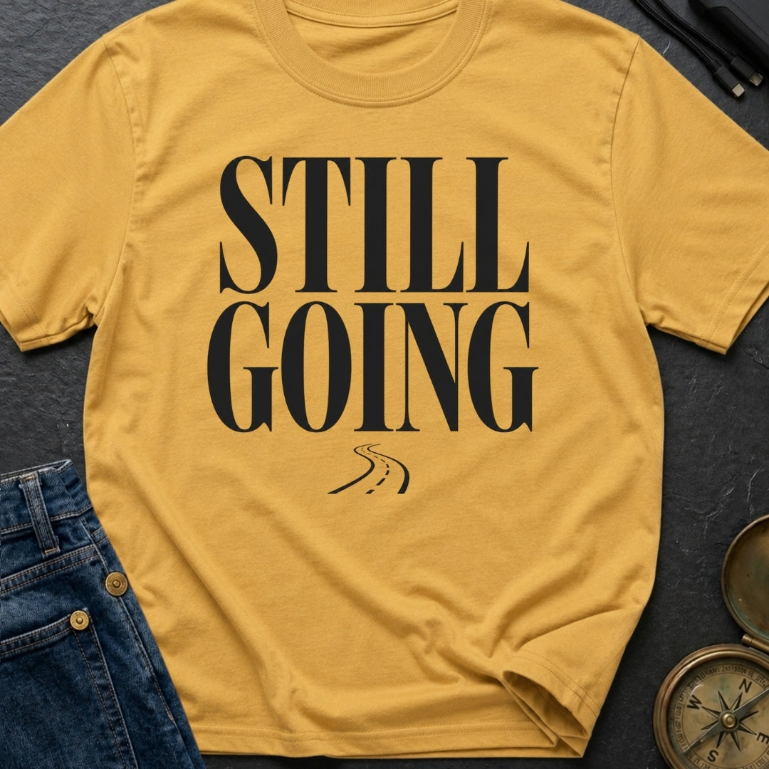 Still Rolling Along - T-Shirt