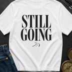 Still Rolling Along - T-Shirt