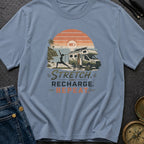 Stretch Recharge Repeat - T-Shirt