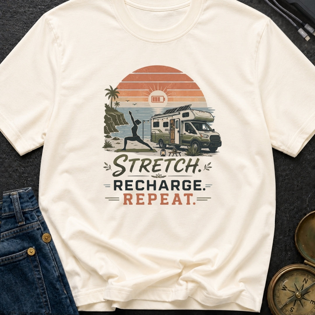 Stretch Recharge Repeat - T-Shirt
