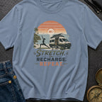 Stretch Recharge Repeat - T-Shirt