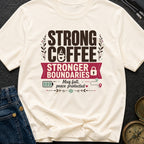 Caffeinated Boundary Boss - T-Shirt