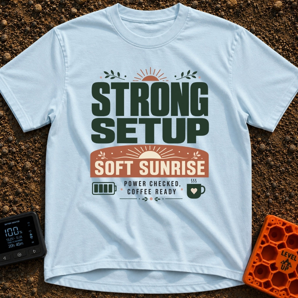 Charged And Caffeinated - T-Shirt in Chambray - A typographic design reading "STRONG SETUP SOFT SUNRISE" and "POWER...