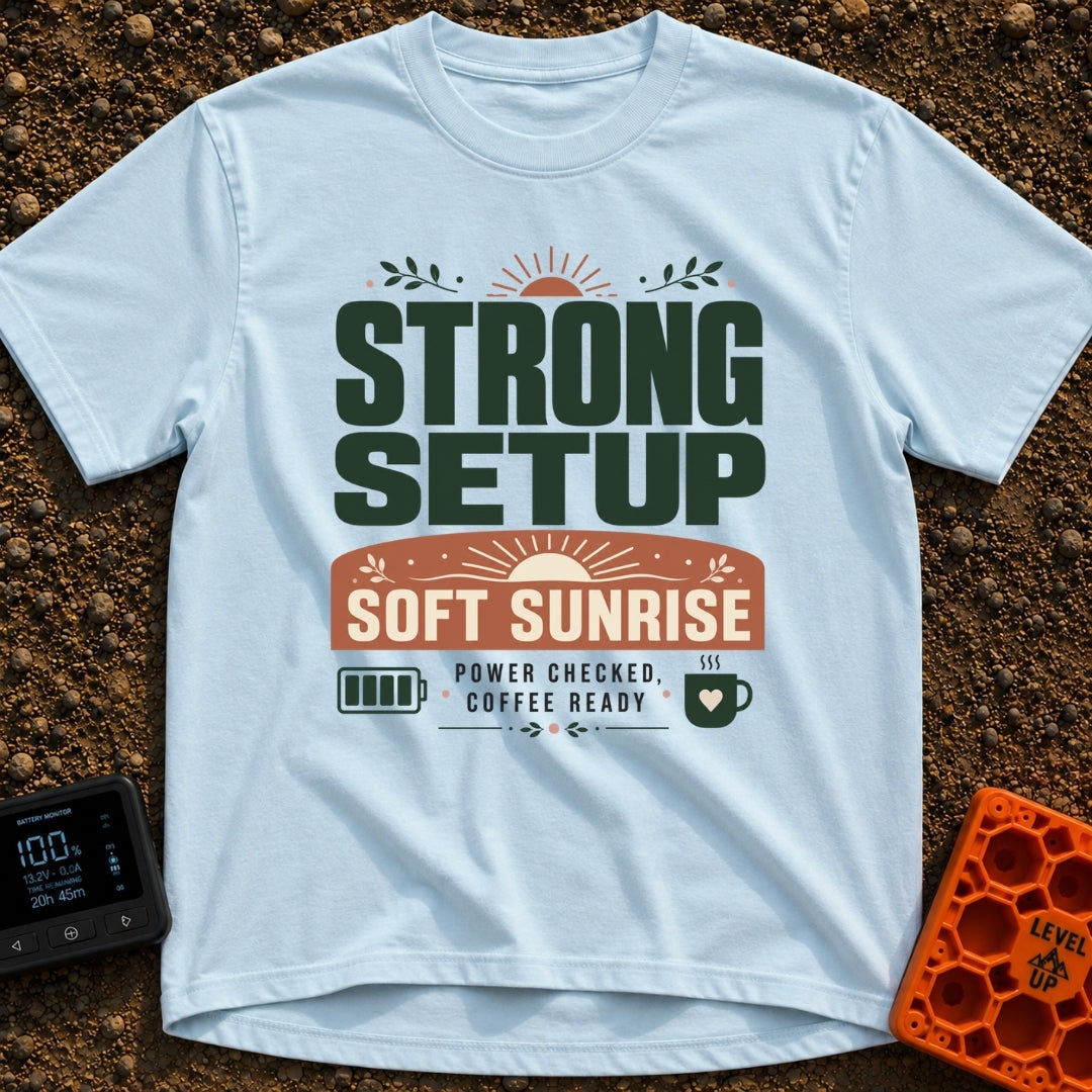 Charged And Caffeinated - T-Shirt in Chambray - A typographic design reading "STRONG SETUP SOFT SUNRISE" and "POWER...