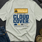 Subject To Cloud Cover - T-Shirt