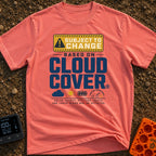 Subject To Cloud Cover - T-Shirt in Watermelon - A typographic design with text reading "SUBJECT TO CHANGE BASED ON CLOUD...