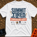 Summit Tired Happy Camper - T-Shirt in White - A graphic design featuring the text 'SUMMIT TIRED' above a mountain...