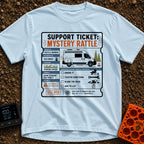 Mystery Rattle Support - T-Shirt in Chambray - A graphic styled as a mock support ticket titled "Mystery Rattle,"...