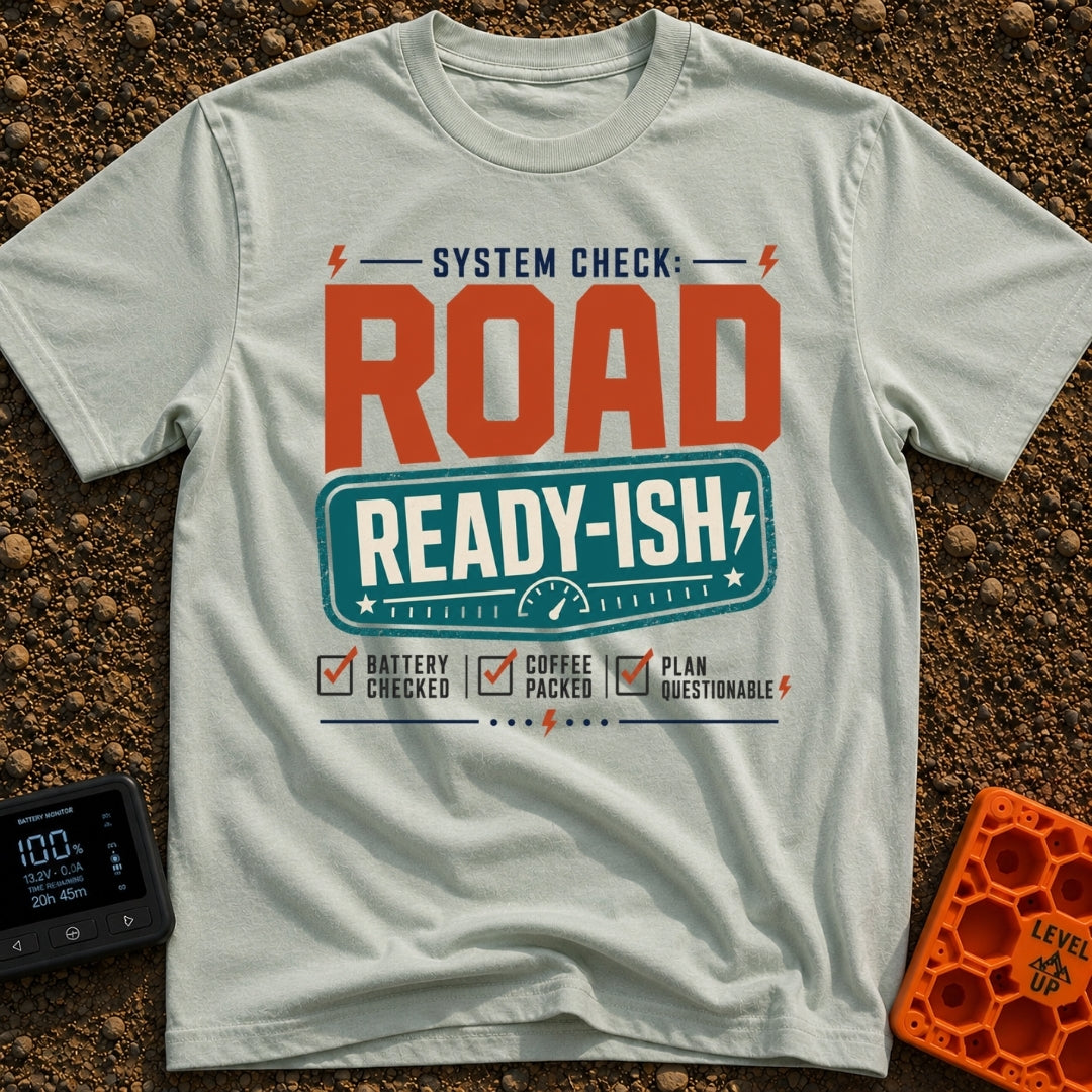 Road Ready Ish - T-Shirt in Bay - A typographic design with the text "SYSTEM CHECK: ROAD READY-ISH" above three checked...