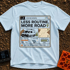 Less Routine More Road - T-Shirt in Chambray - A graphic styled like a computer interface window containing the text...