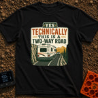 Technically Two Way - T-Shirt in Black - A vintage-style illustration of a large motorhome driving on a narrow mountain...
