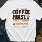 Caffeine Clause Priority - T-Shirt