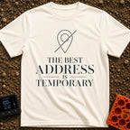 Best Address Is Temporary - T-Shirt in Ivory - A minimalist line drawing of a map location pin crossed out with a single...