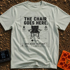 Chair Goes Here - T-Shirt in Bay - A blueprint-style diagram of a folding camp chair featuring dimension lines that...