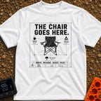 Chair Goes Here - T-Shirt in White - A blueprint-style diagram of a folding camp chair featuring dimension lines that...