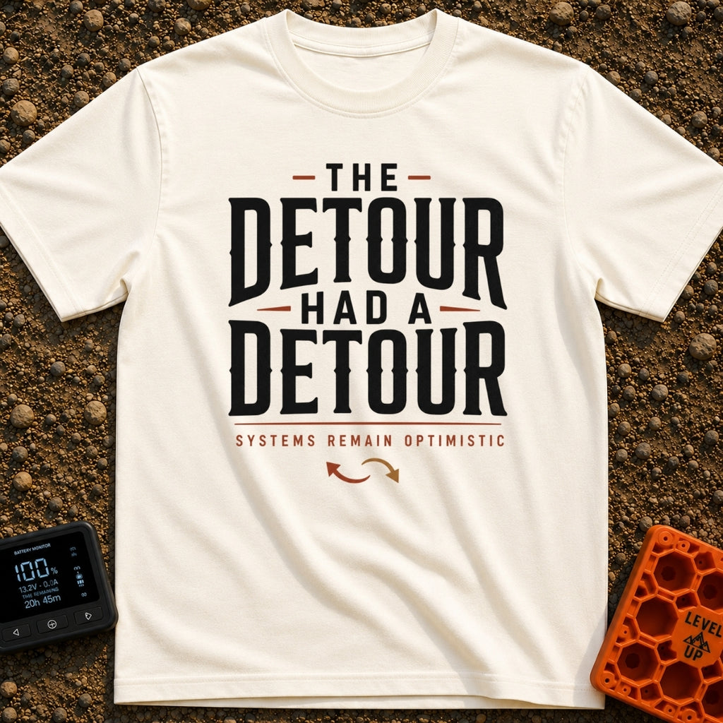 Detour On A Detour - T-Shirt in Ivory - A text-based design featuring the large stacked phrase 'THE DETOUR HAD A DETOUR'...