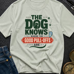 The Dog Knows Spots - T-Shirt