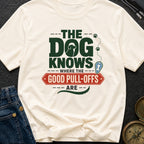 The Dog Knows Spots - T-Shirt