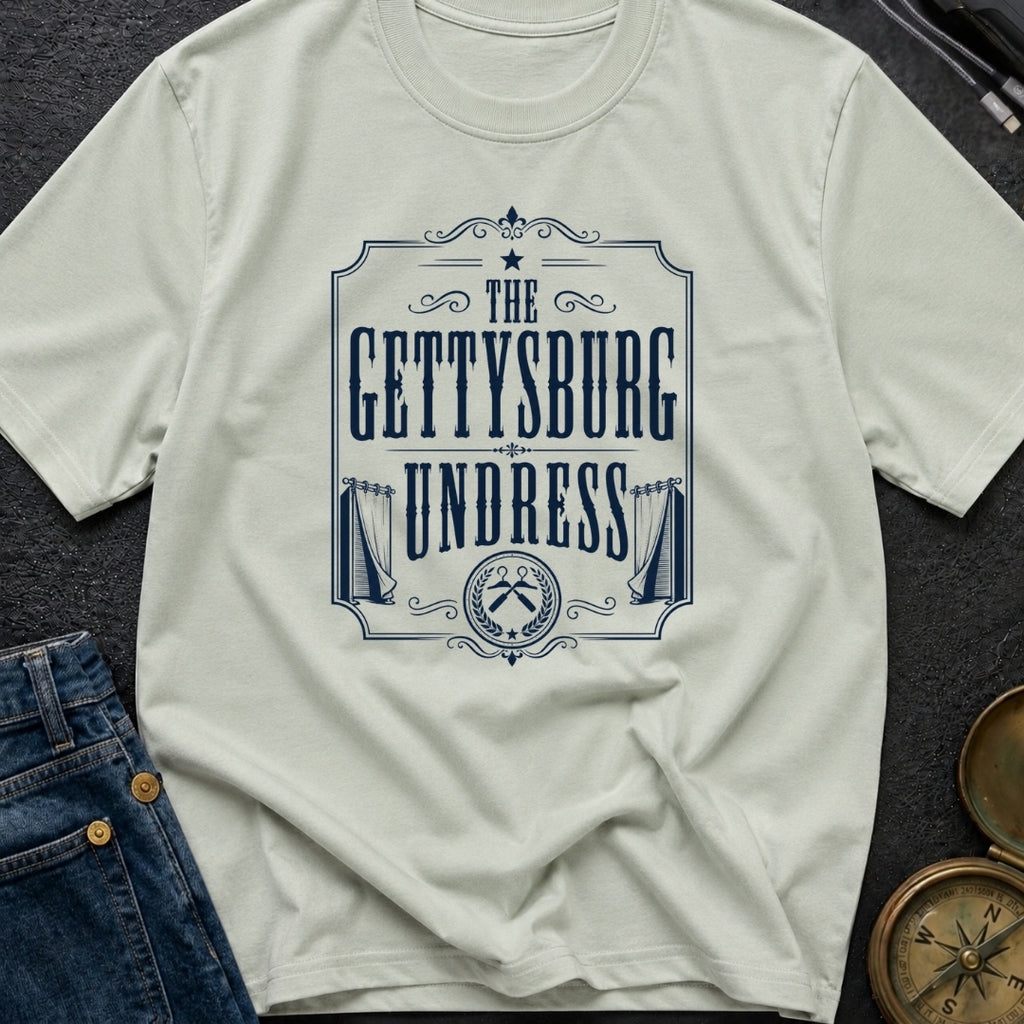 The Gettysburg Undress - T-Shirt