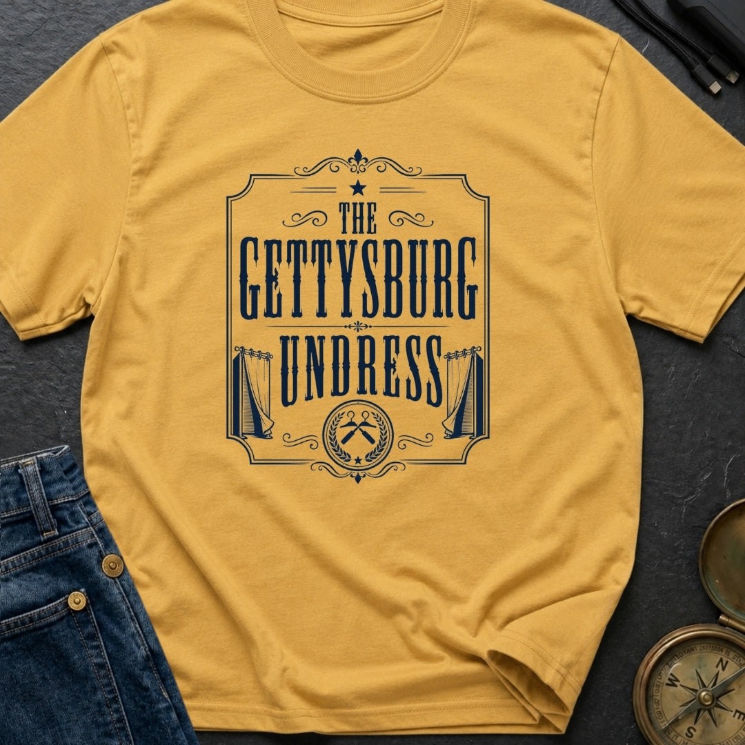 The Gettysburg Undress - T-Shirt