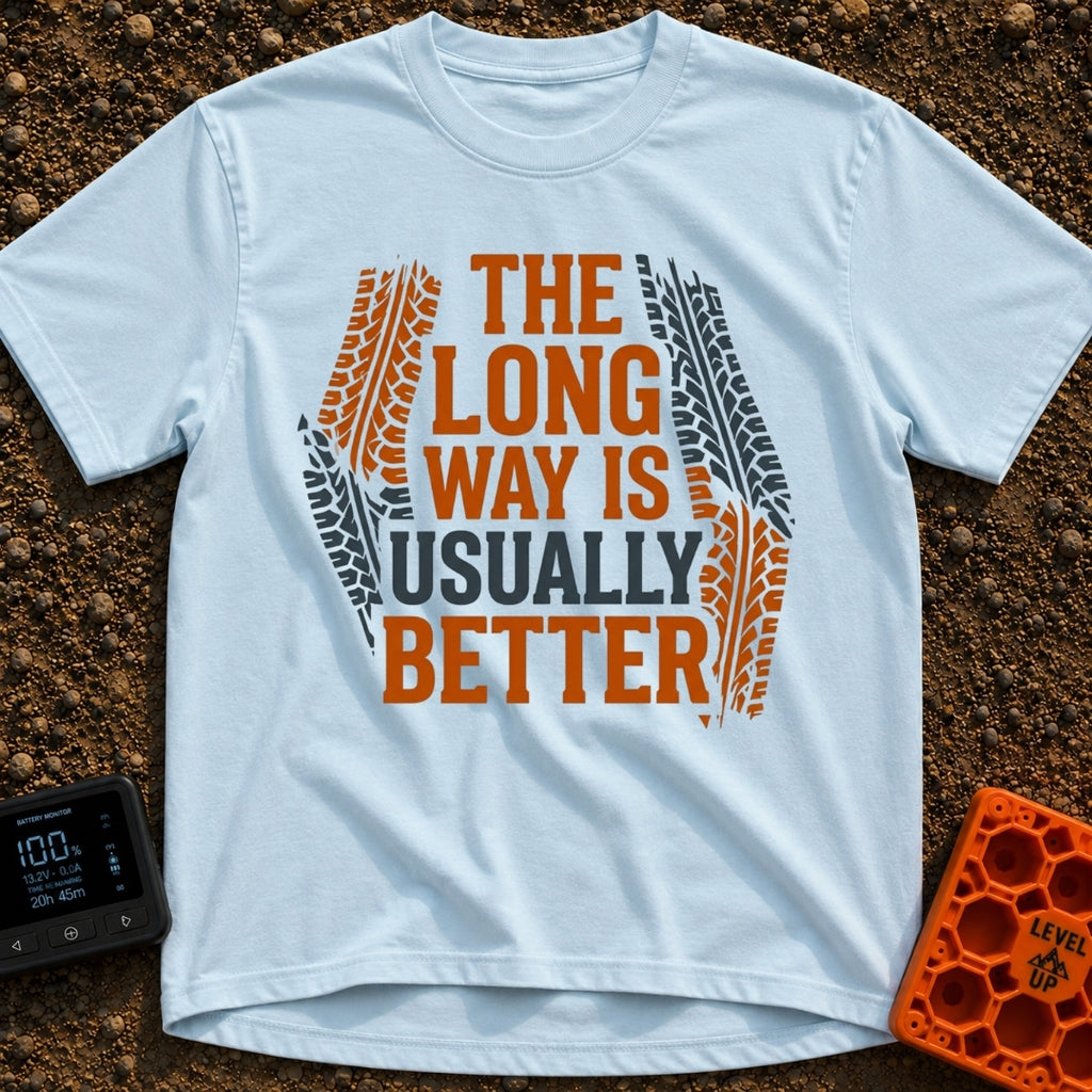 Take The Long Way - T-Shirt in Chambray - A typographic design featuring the text "THE LONG WAY IS USUALLY BETTER" in...