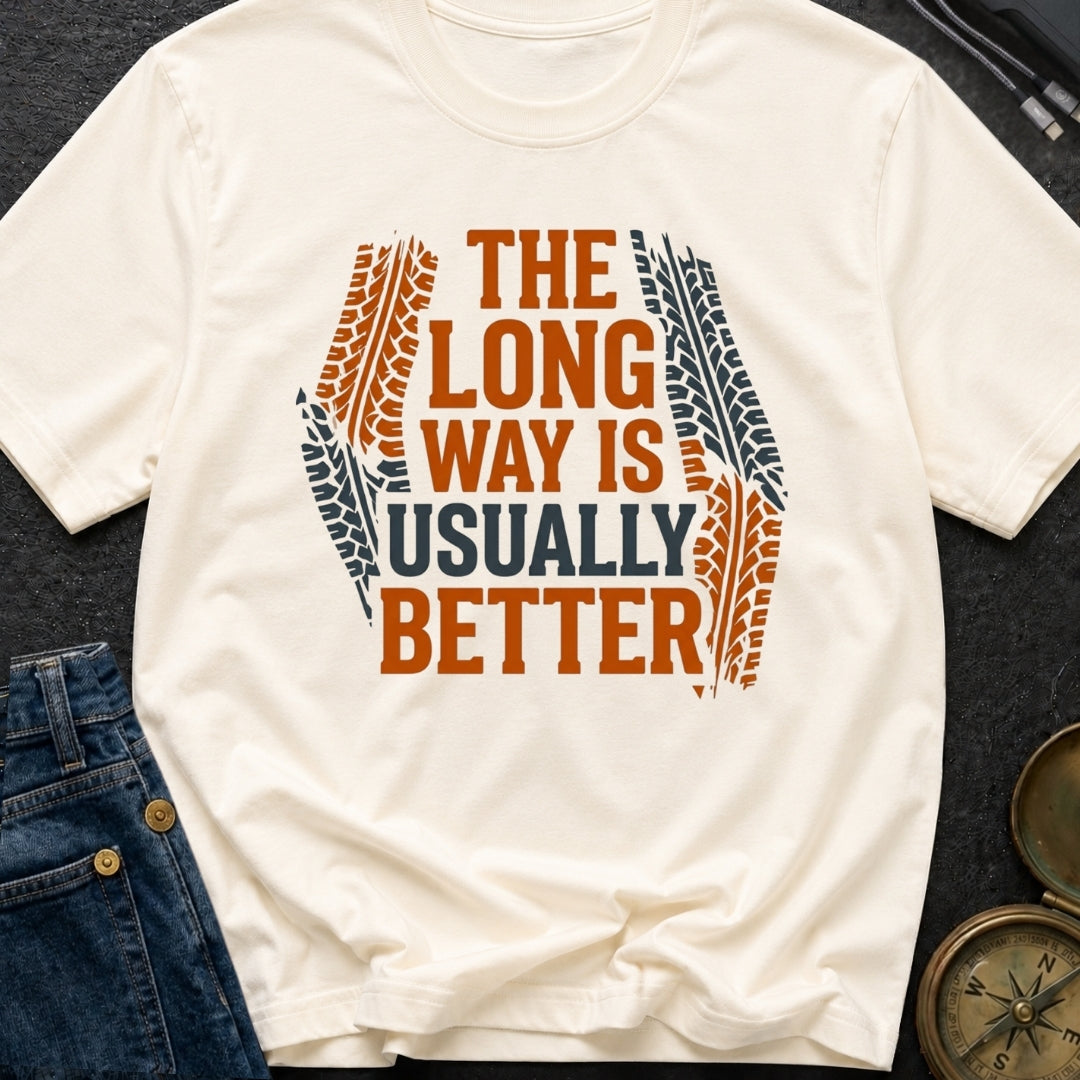 Take The Long Way - T-Shirt