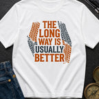 Take The Long Way - T-Shirt